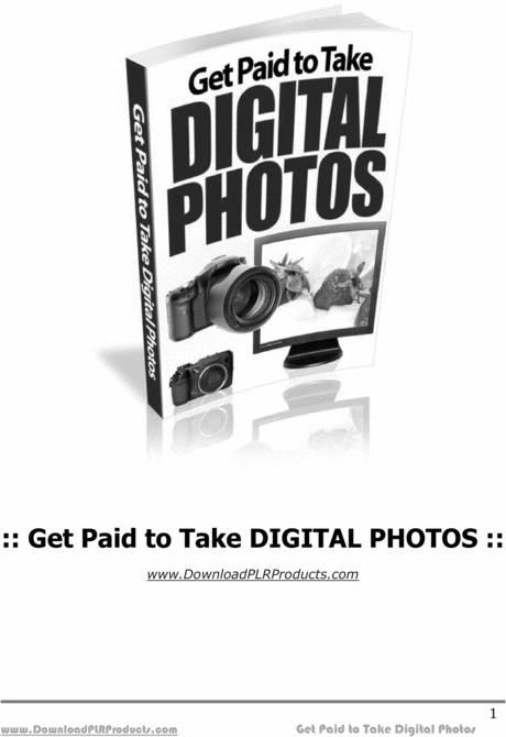 Product picture Get Paid to Take Digital Photos